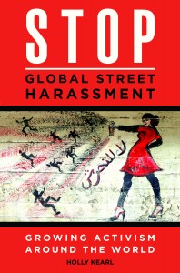Global Global Street Harassment: Growing Activism Around the World book cover